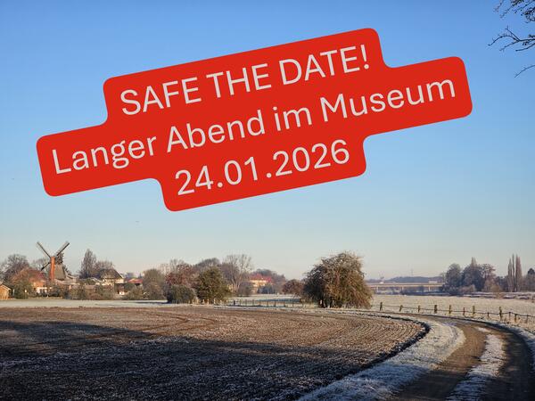 SAFE THE DATE Langer Abend im Museum 24.01.2026